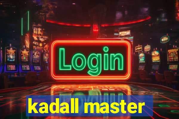 kadall master